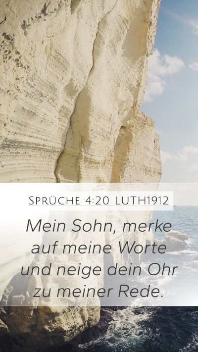 Sprüche 4:20 LUTH1912 Bible Verse Image