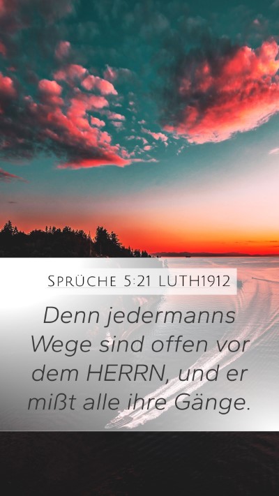 Sprüche 5:21 LUTH1912 Bible Verse Image