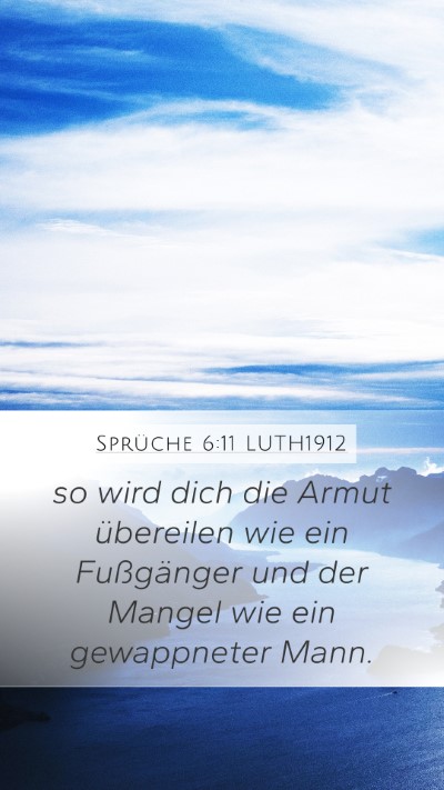 Sprüche 6:11 LUTH1912 Bible Verse Image