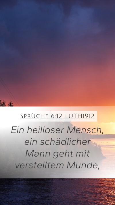 Sprüche 6:12 LUTH1912 Bible Verse Image