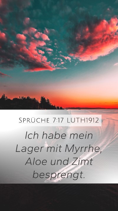 Sprüche 7:17 LUTH1912 Bible Verse Image