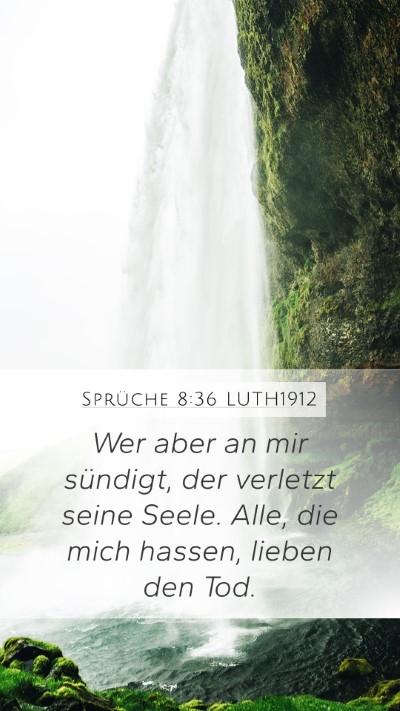 Sprüche 8:36 LUTH1912 Bible Verse Image