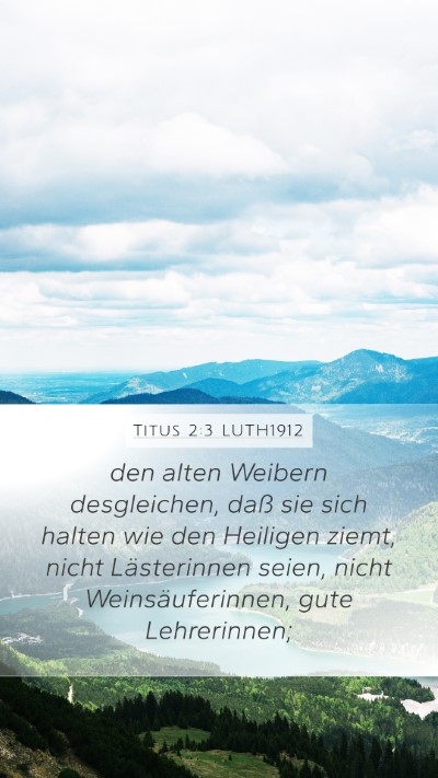 Titus 2:3 LUTH1912 Bible Verse Image