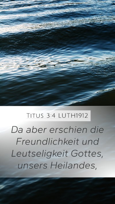 Titus 3:4 LUTH1912 Bible Verse Image