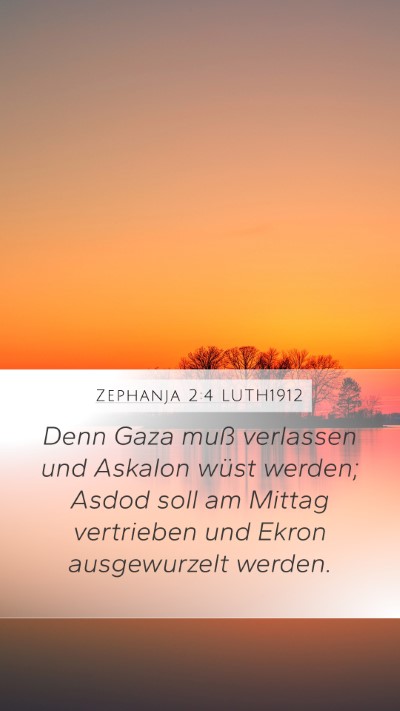 Zephanja 2:4 LUTH1912 Bible Verse Image