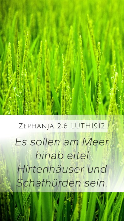 Zephanja 2:6 LUTH1912 Bible Verse Image